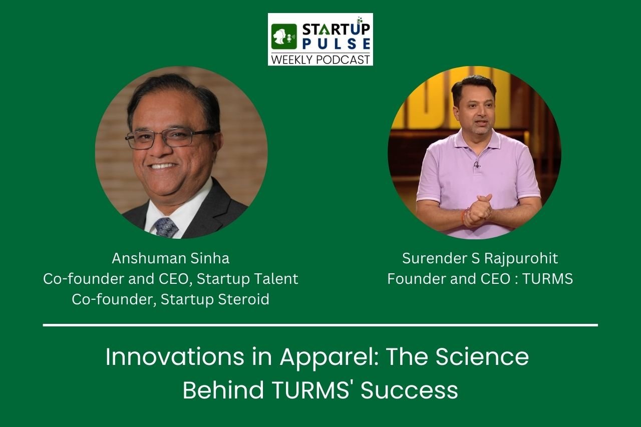 TURMS founder and CEO Surendra Singh Raj Purohit appeared on podcast with Anshuman Sinha Co-founder and CEO of Startup Talent and Startup Steroid. 